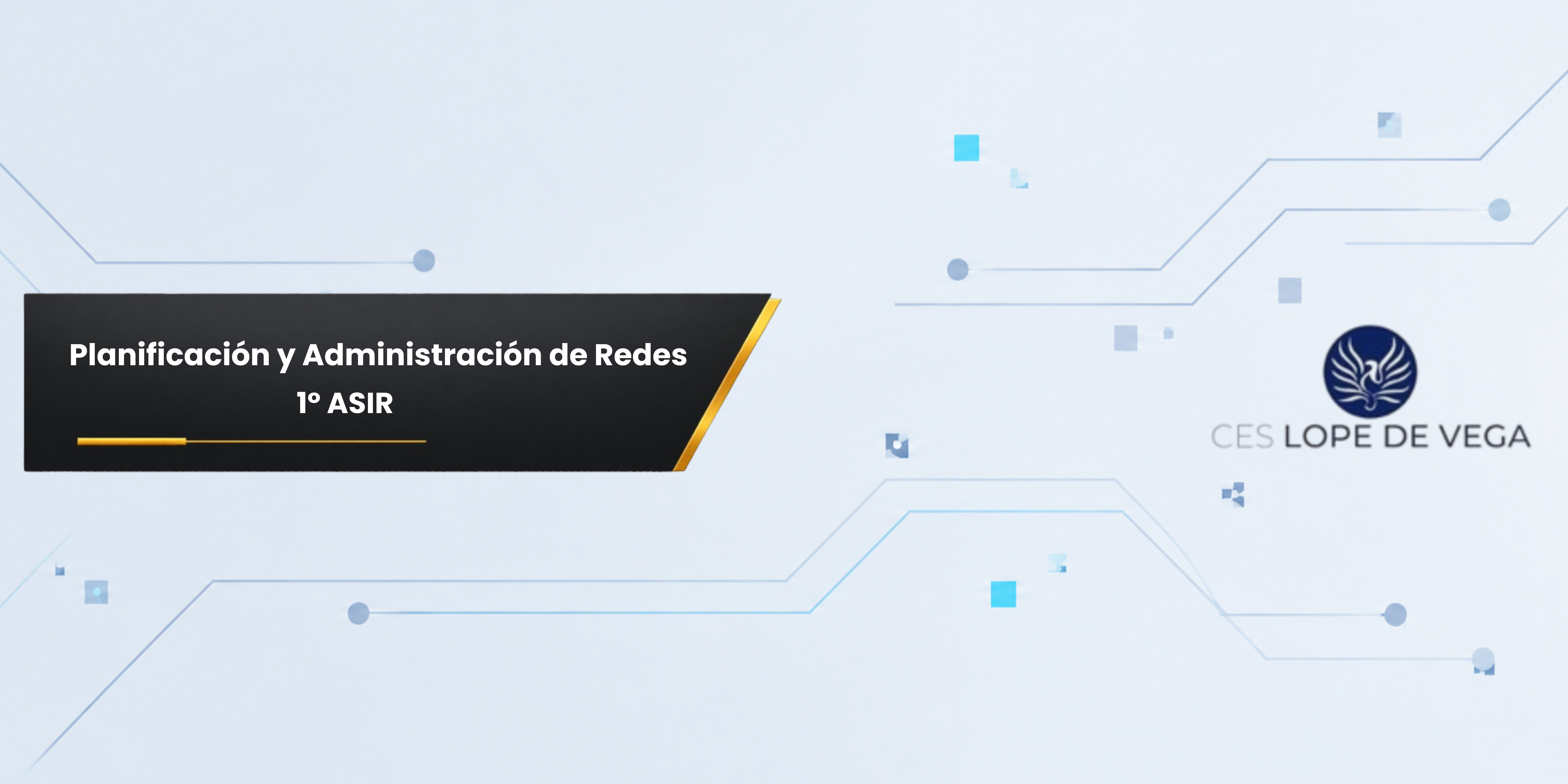 Planificación y Administración de Redes 26-27