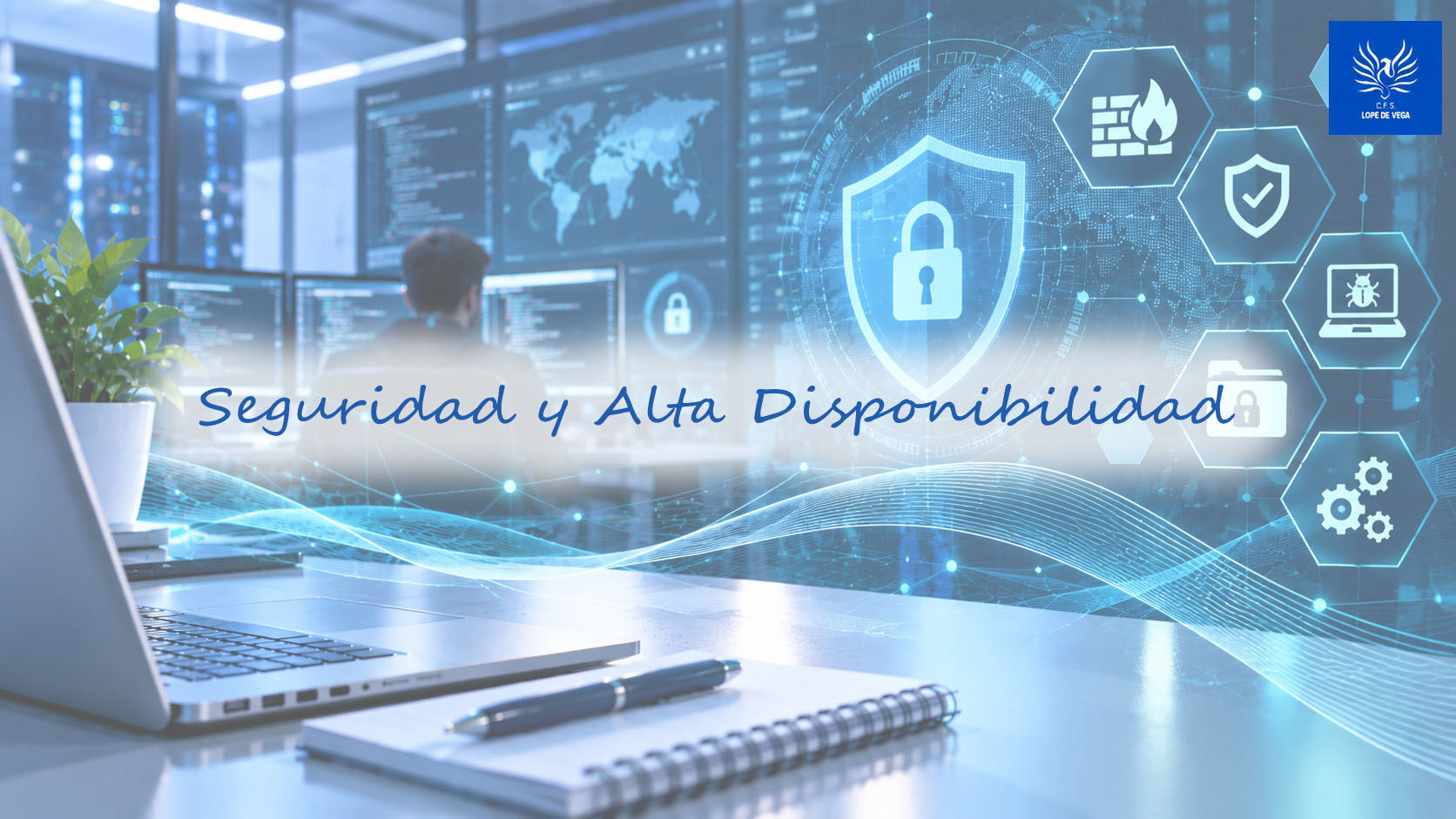Seguridad y Alta disponibilidad